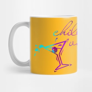 Chill Vibes Mug